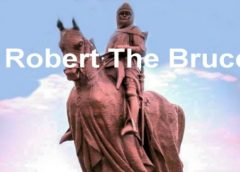 Scottish History – Robert The Bruce